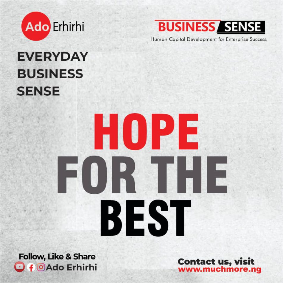 HOPE FOR THE BEST